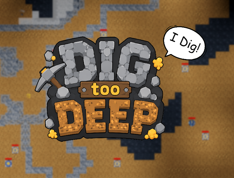 Dig too deep cover